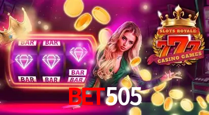 Descubra o Mundo do Cassino Online com BET505
